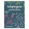 Adaptogene