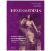 Hexenmedizin